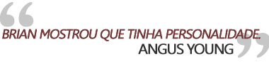 Citação de Angus Young  sobre Brian